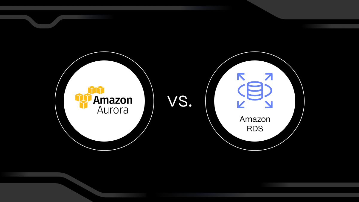 Amazon Aurora vs. RDS: Understanding the Difference